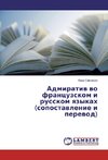 Admirativ vo francuzskom i russkom yazykah (sopostavlenie i perevod)