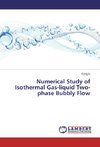 Numerical Study of Isothermal Gas-liquid Two-phase Bubbly Flow