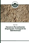 Harçlarin Porozitesinin Bilgisayarli Tomografi Ile Belirlenmesi