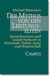 Der Mythos von den Leistungseliten