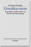 Gewaltkarrieren