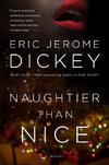 Dickey, E:  Naughtier Than Nice