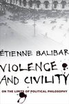 Violence and Civility