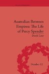 AUSTRALIAN BETWEEN EMPIRES THE