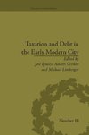 Limberger, M: Taxation and Debt in the Early Modern City