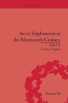 Regard, F: Arctic Exploration in the Nineteenth Century