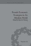 Moring, B: Female Economic Strategies in the Modern World