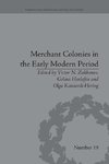 Zakharov, V: Merchant Colonies in the Early Modern Period