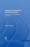 Carnegie, G: Pastoral Accounting in Colonial Australia