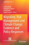 Migration, Risk Management and Climate Change: Evidence and Policy Responses