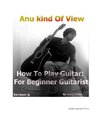 Anu kind of view- How To Play Guitar