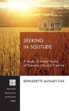 Seeking in Solitude