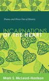 Incarnations of the Heart