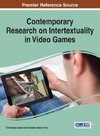 Contemporary Research on Intertextuality in Video Games