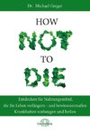 How Not to Die