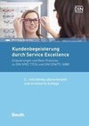 Kundenbegeisterung durch Service Excellence