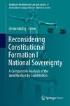 Reconsidering Constitutional Formation I National Sovereignty