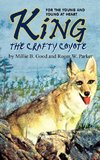 KING-THE CRAFTY COYOTE