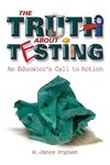 Truth about Testing