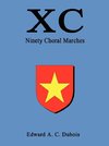 XC Ninety Choral Marches