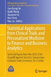 Statistical Applications from Clinical Trials and Personalized Medicine to Finance and Business Analytics