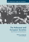 The Holocaust and European Societies