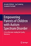 Empowering Parents of Children with Autism Spectrum Disorder