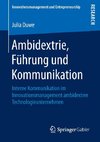 Ambidextrie, Führung und Kommunikation