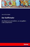 Der Staffirmaler