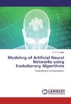 Modeling of Artificial Neural Networks using Evolutionary Algorithms