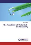 The Feasibility of Water Self-Sustainability