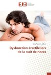 Dysfonction érectile lors de la nuit de noces