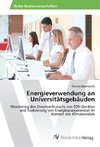 Energieverwendung an Universitätsgebäuden