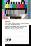 Politique de programmation des chaînes de télévision