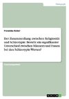 Der Zusammenhang zwischen Religiosität und Schizotypie. Besteht ein signifikanter Unterschied zwischen Männern und Frauen bei den Schizotypie-Werten?