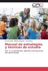 Manual de estrategias y técnicas de estudio