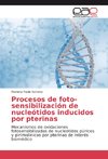 Procesos de foto-sensibilización de nucleótidos inducidos por pterinas