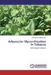 Arbuscular Mycorrhization in Tobacco