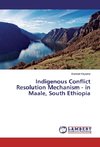 Indigenous Conflict Resolution Mechanism - in Maale, South Ethiopia