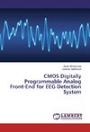 CMOS Digitally Programmable Analog Front-End for EEG Detection System