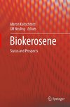 Biokerosene