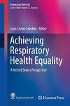 Achieving Respiratory Health Equality