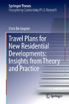 Travel Plans for New Residential Developments: Insights from Theory and Practice