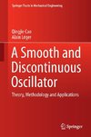 A Smooth and Discontinuous Oscillator