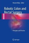 Robotic Colon and Rectal Surgery