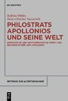 Philostrats Apollonios und seine Welt