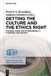 Getting the Culture and the Ethics Right