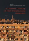 A Quarter Century of Post-Communism Assessed