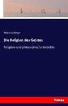 Die Religion des Geistes