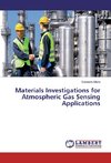 Materials Investigations for Atmospheric Gas Sensing Applications